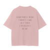 SOMETIMES I WISH I DIDN'T CARE T-Shirt