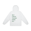 SELF CARE IS THE NEW GOING OUT Hoodie