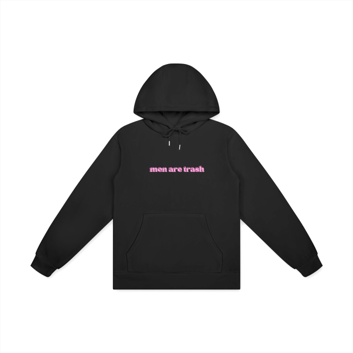 MEN ARE TRASH Hoodie