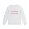 VERY MINDFUL VERY DEMURE Crewneck