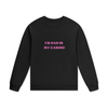 UR DAD IS MY CARDIO Crewneck