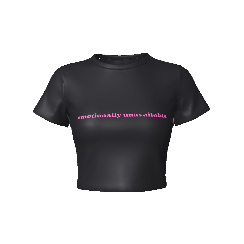 EMOTIONALLY UNAVAILABLE Fitted Crop Tee